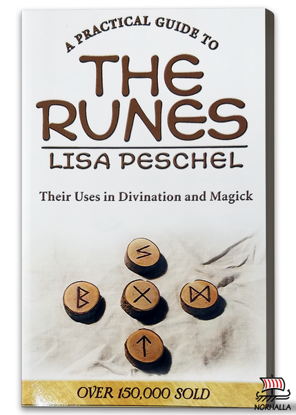 A Practical Guide to the Runes by Lisa Peschel at Norhalla.com